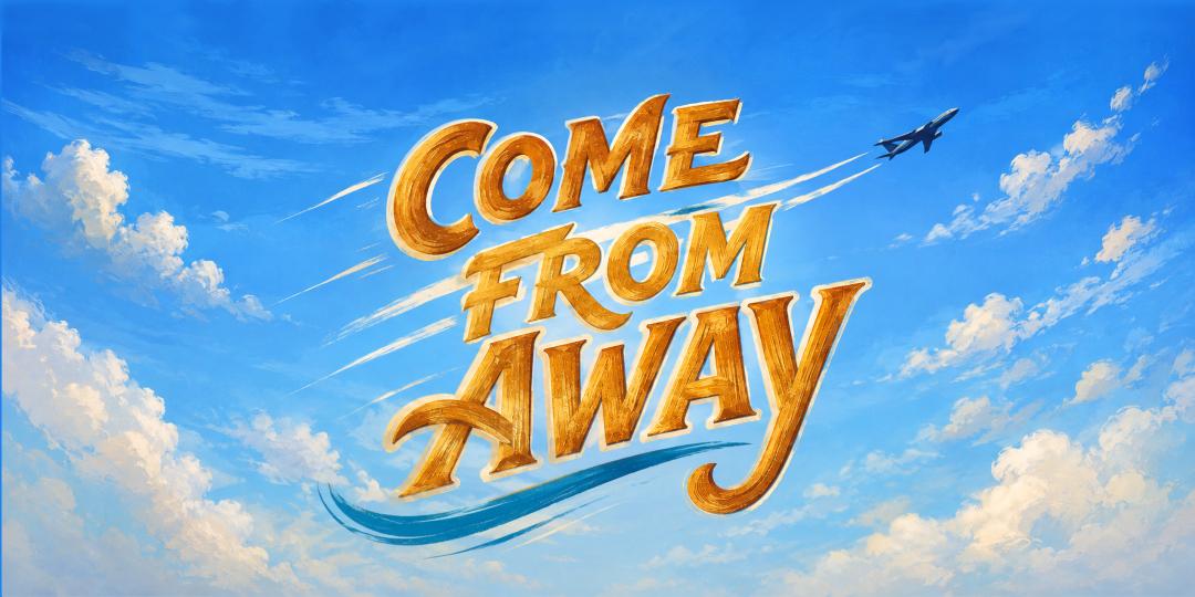COMING SOON!! Come From Away Act Curtain